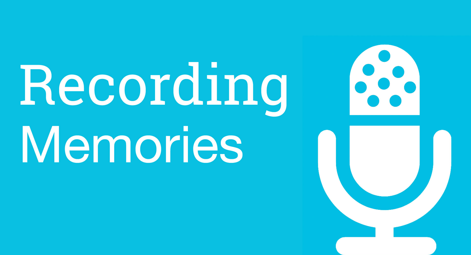 Recording Memories